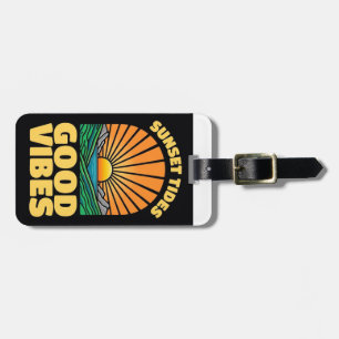 Sunset Tides Good Vibes Luggage Tag
