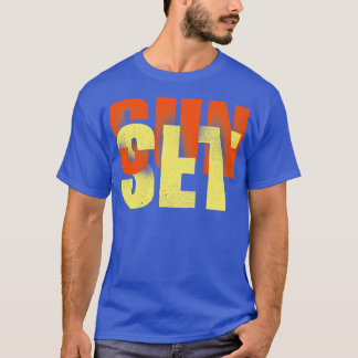 Sunset time T-Shirt