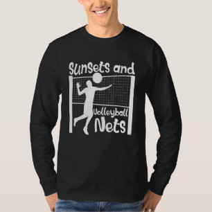 Sunsets And Volleyball Nets Beach Volleyball 1 T-Shirt
