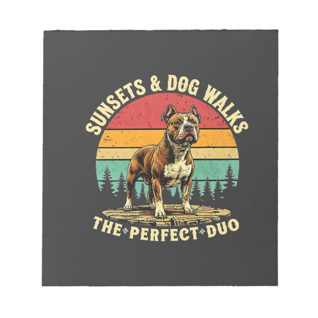 Sunsets & Dog Walks - The Perfect Duo Notepad (Front)