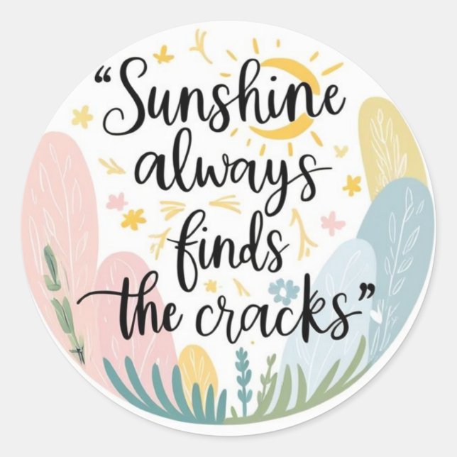 Sunshine Always Finds Sticker (Front)
