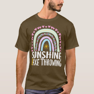 Sunshine and Axe Throwing Cute Rainbow Gift for Wo T-Shirt