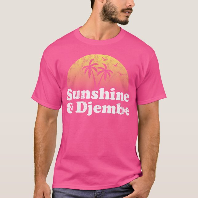 Sunshine And Djembe Drum T-Shirt (Front)
