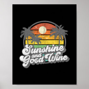 Sunshine And Good Wine Beach Retro 70s Vintage Vac Poster