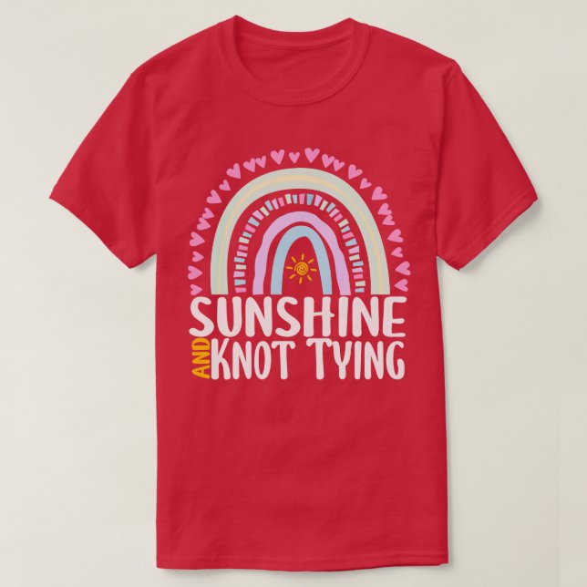 Sunshine and Knot Tying Cute Rainbow Gift for Wome T-Shirt (Design Front)