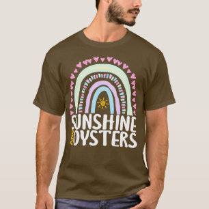 Sunshine and Oysters Cute Rainbow Gift for Womens T-Shirt