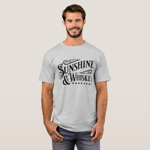 Sunshine and Whiskey T-Shirt