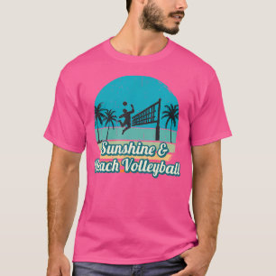 Sunshine Beach Volleyball For Volleyball Player T-Shirt
