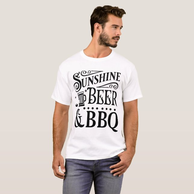 Sunshine, Beer and BBQ T-Shirt (Front Full)