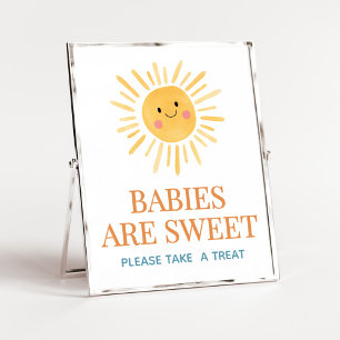 Sunshine Here Comes the Son Babies are Sweets Poster