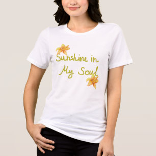 Sunshine in My Soul Positive Quote Tri-Blend Shirt