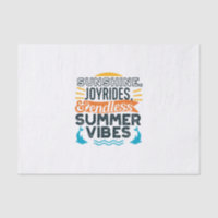 Sunshine & Joyrides - Endless Summer Vibes Quote