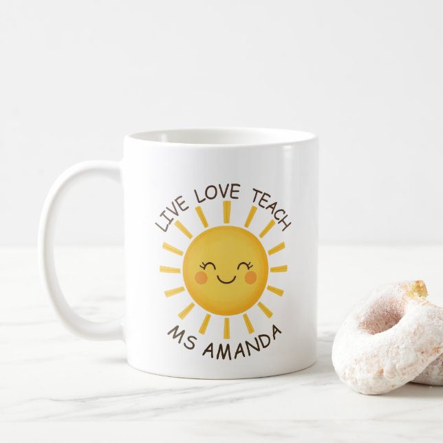 Sunshine Live Love Teach Personalised Teacher  Coffee Mug (With Donut)