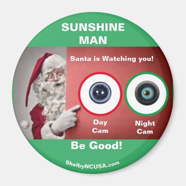 SUNSHINE MAN SANTA is watching Magnet (Front)