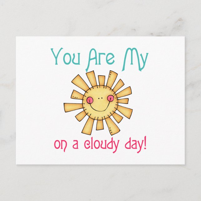 Sunshine on a Cloudy Day Postcard (Front)