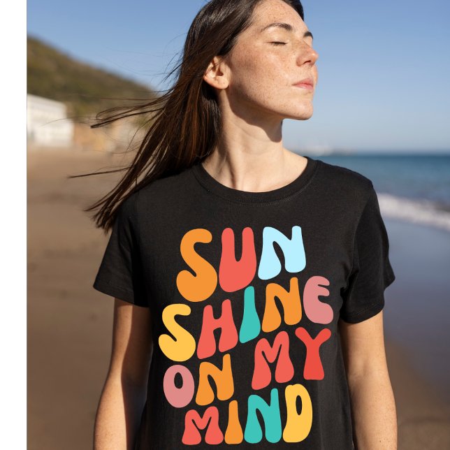 Sunshine On My Mind Trendy Summer  T-Shirt (Creator Uploaded)