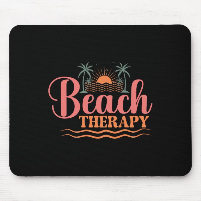Sunshine Paradise Summer Vibes Beach Therapy  Mouse Pad (Front)