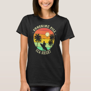 Sunshine Pill Sea Bright Summer New Jersey Tropica T-Shirt
