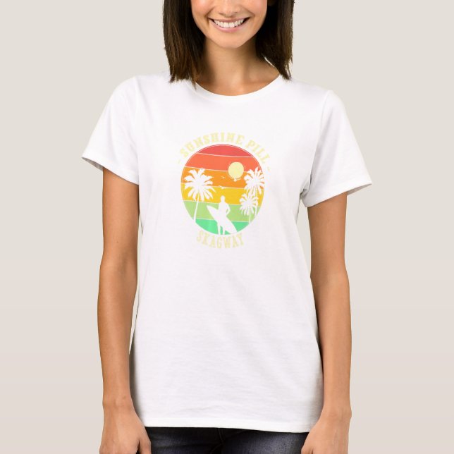Sunshine Pill Skagway Summer Alaska Tropical Beach T-Shirt (Front)