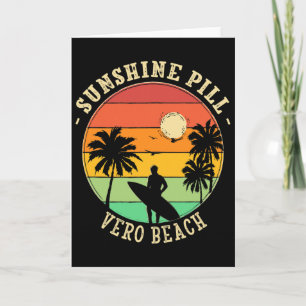 Sunshine Pill Vero Beach Summer Florida Tropical B Card