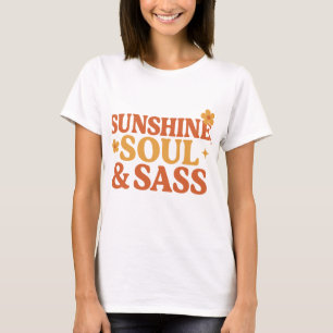 Sunshine Soul & Sass Retro 70s-Inspired bold quote T-Shirt