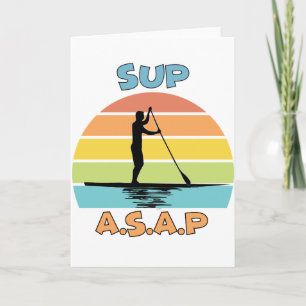 SUP ASAP Stand Up Paddling Card