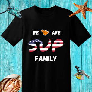 SUP family design with USA flag and shaka hand T-Shirt