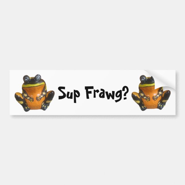 Sup Frawg? Bumper Sticker (Front)