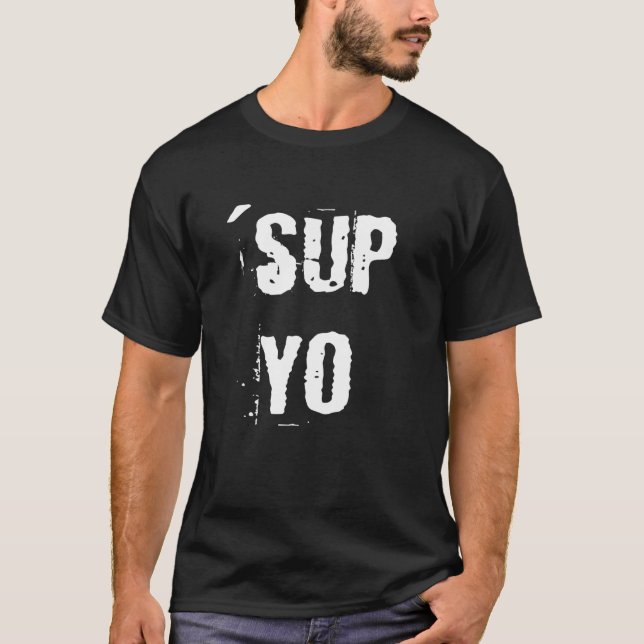 Sup Yo Pinkman Saying T-Shirt (Front)