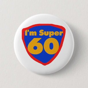 Super 60 6 cm round badge