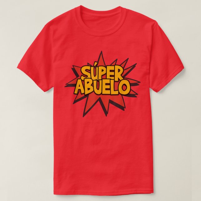 Super Abuelo Grandfather Spanish Funny CuteTee  T-Shirt (Design Front)