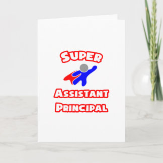 Super Assistant Principal Card