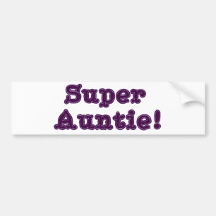 Super Auntie Bumper Sticker