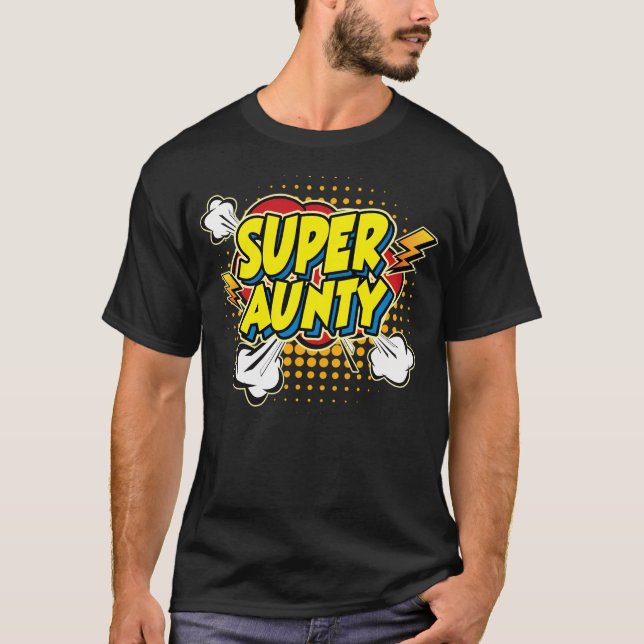 Super Aunty 01 T-Shirt (Front)