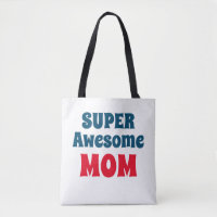 Super Awesome Mum Quote Red and Blue Typography To