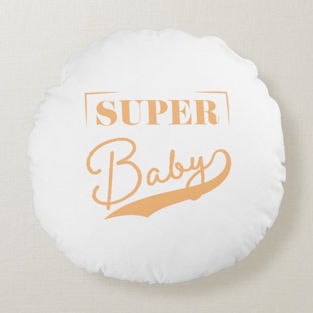 Super Baby Round Cushion (Front)