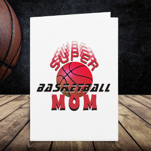 Super Basketball Mum Sporty Mother Mother`s Day  Card