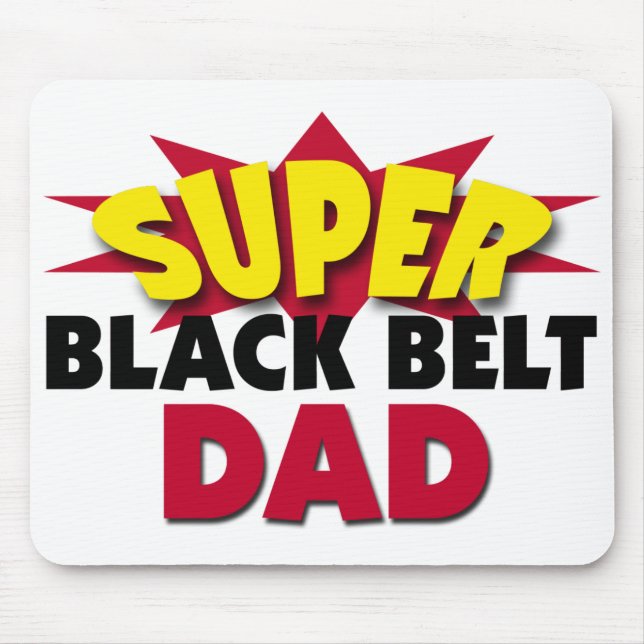 Super Black Belt Dad Mouse Pad (Front)