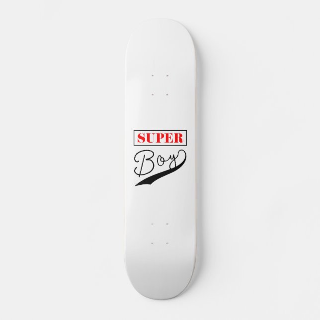 Super Boy  Skateboard (Front)