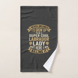 Super Cool Labrador Lady Dog Lover Hand Towel