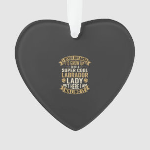 Super Cool Labrador Lady Dog Lover Ornament