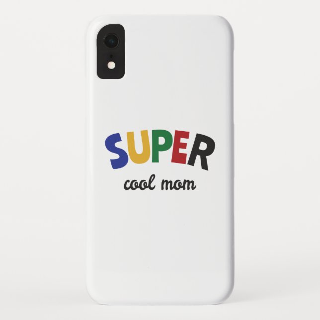 Super cool mum Case-Mate iPhone case (Back)