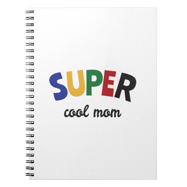 Super cool mum notebook (Front)