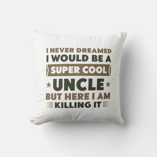 Super Cool Uncle Cushion (Front)