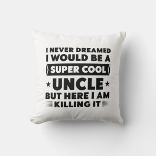 Super Cool Uncle Cushion