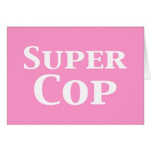 Super Cop Gifts
