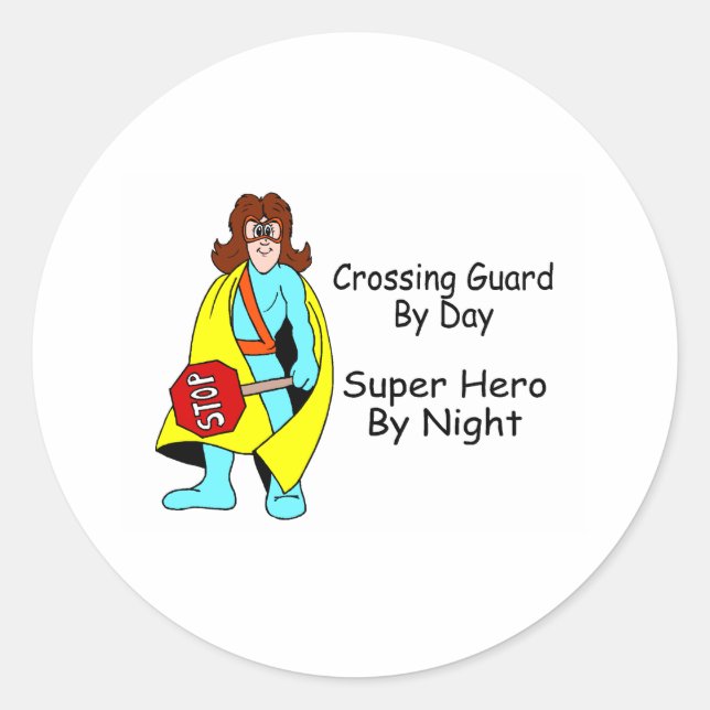 Super Crossing Guard Classic Round Sticker (Front)