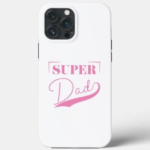 Super Dad iPhone 13 Pro Max Case
