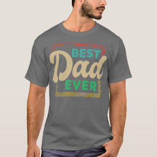 Super Dad Daddy Best Dad Papa Fathers Day 12 T-Shirt