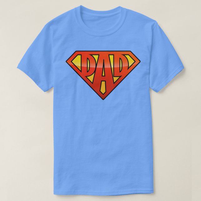 Super DAD fathers day 1 T-Shirt (Design Front)